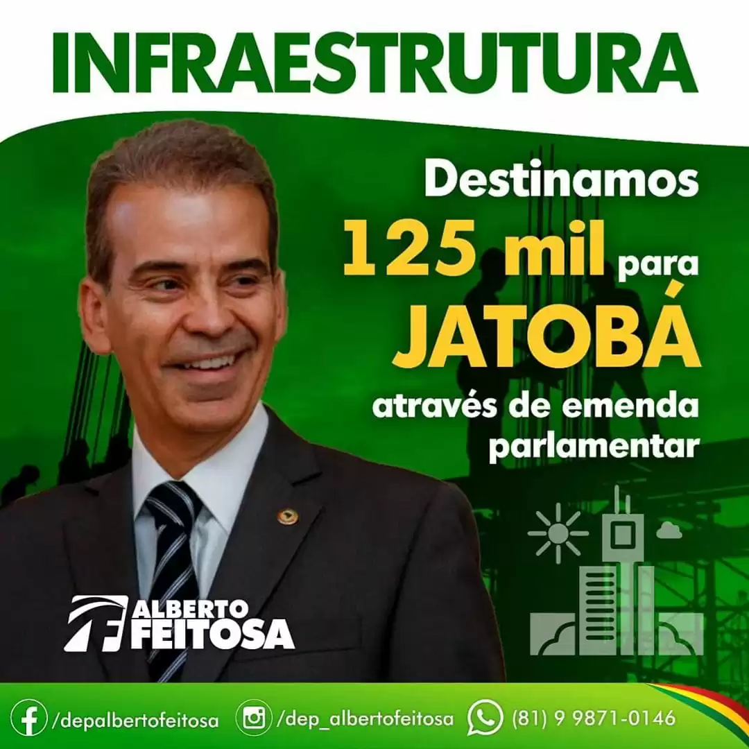 Jatobá: Deputado Alberto Feitosa destina emenda de 125 mil para infraestrutura da Cidade