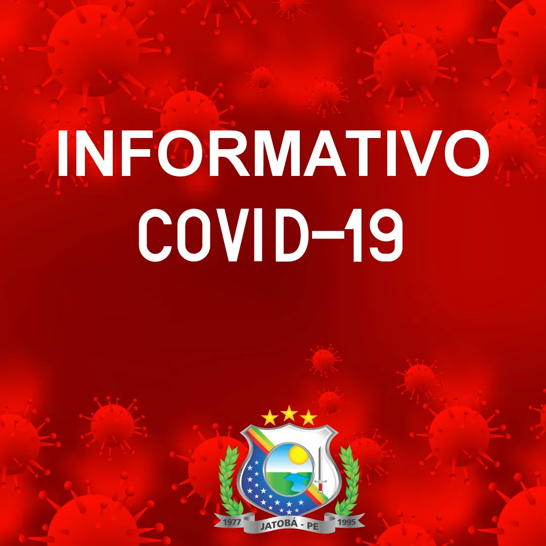COVID-19 : Informativo Prefeitura Municipal de Jatobá