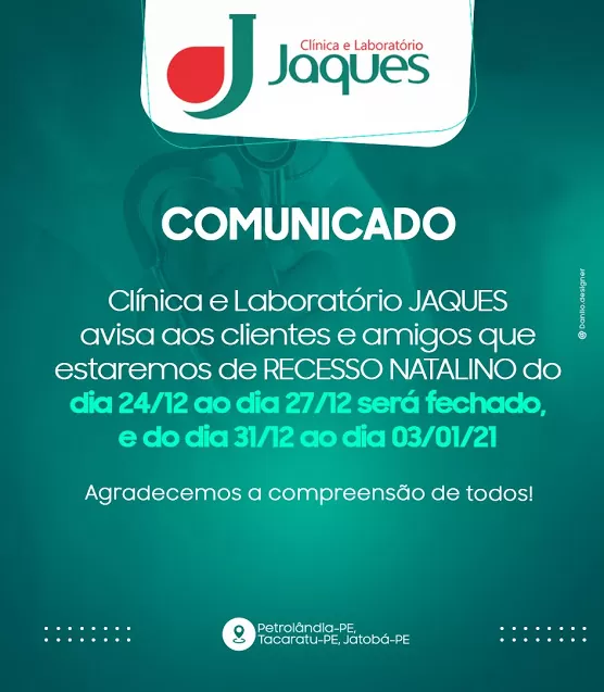 Jatobá/Tacaratu/Petrolândia: Clínica e Laboratório Jaques anuncia recesso de final de ano; confira as datas