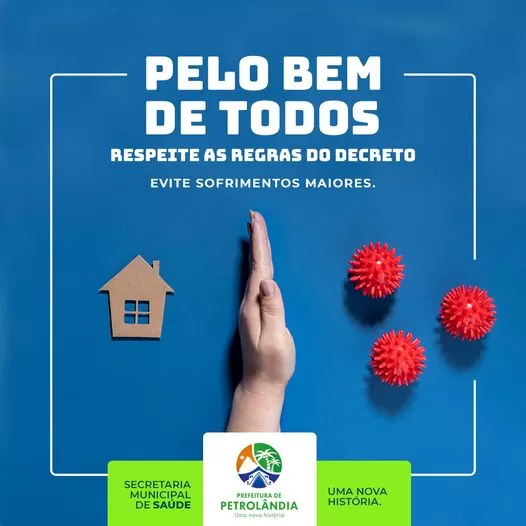 PETROLÂNDIA: Administração Municipal pede que população respeite as regras do Decreto do Governo de Pernambuco