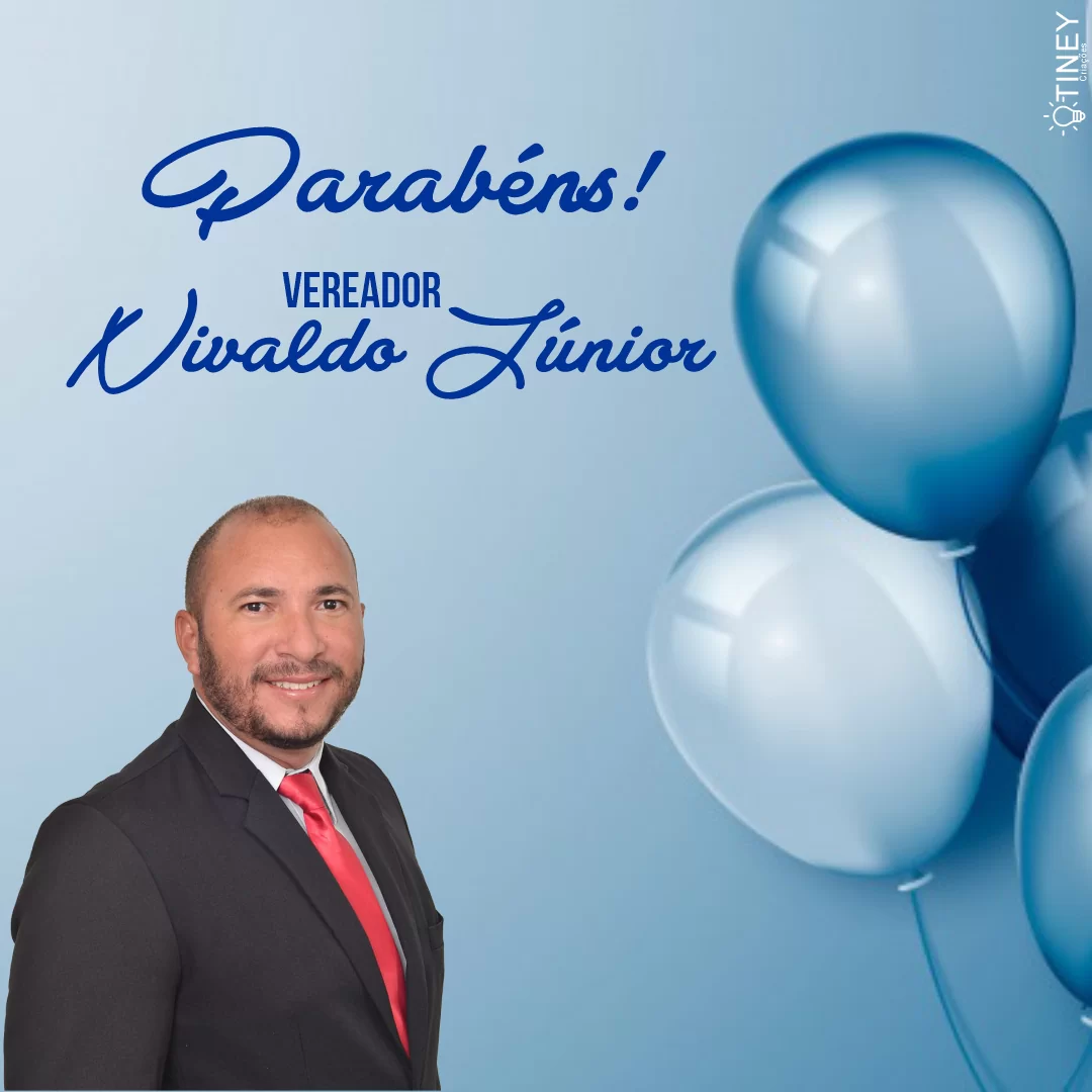 JATOBÁ: Aniversariante do dia, Vereador Nivaldo Júnior recebe felicitações de familiares e amigos