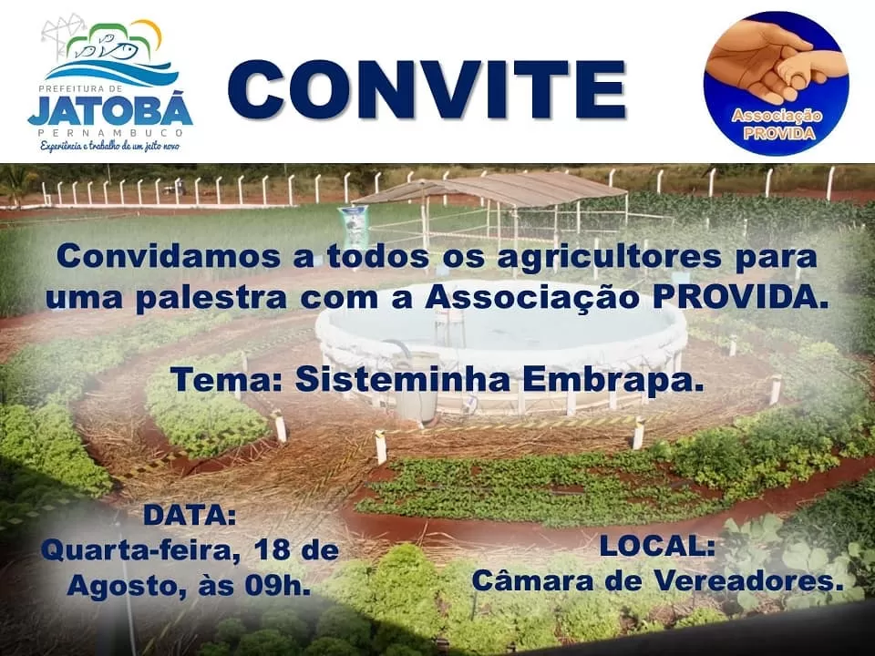 JATOBÁ: Prefeitura convida os agricultores do município para uma palestra com a Associação PROVIDA nesta quarta-feira (18)