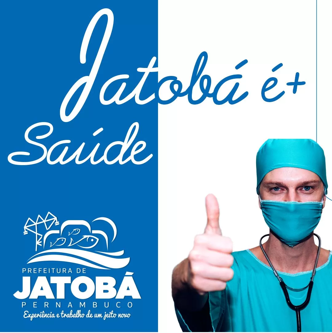 JATOBÁ: Prefeitura Municipal investe na saúde e município passa a contar com mais especialidades médicas; confira