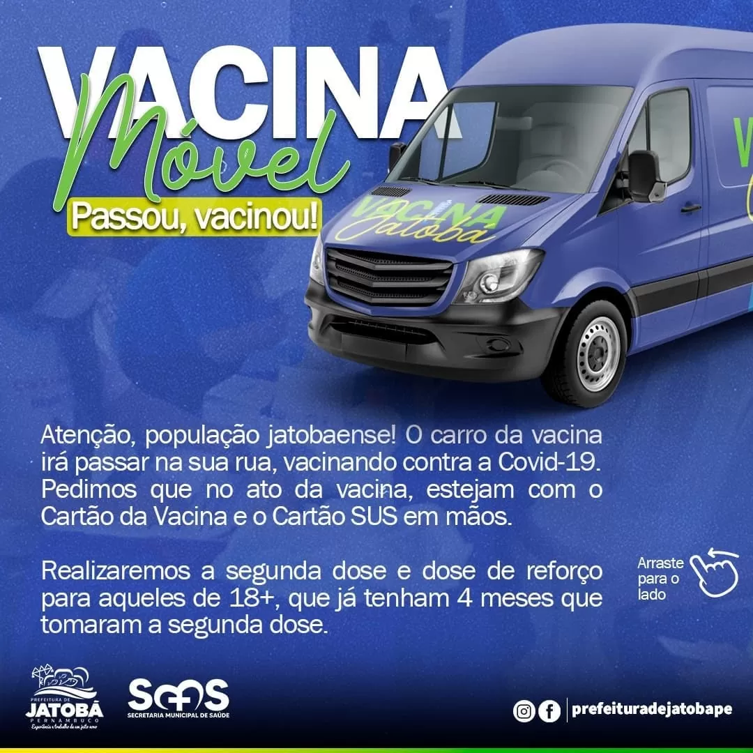 JATOBÁ: Em mais uma ação contra a covid-19, carro da vacinação irá atuar nas ruas do município; confira