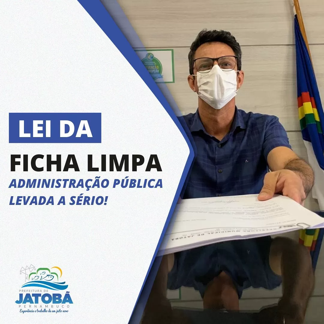 JATOBÁ: Prefeito Rogério Ferreira, sancionou, a Lei da Ficha Limpa no município