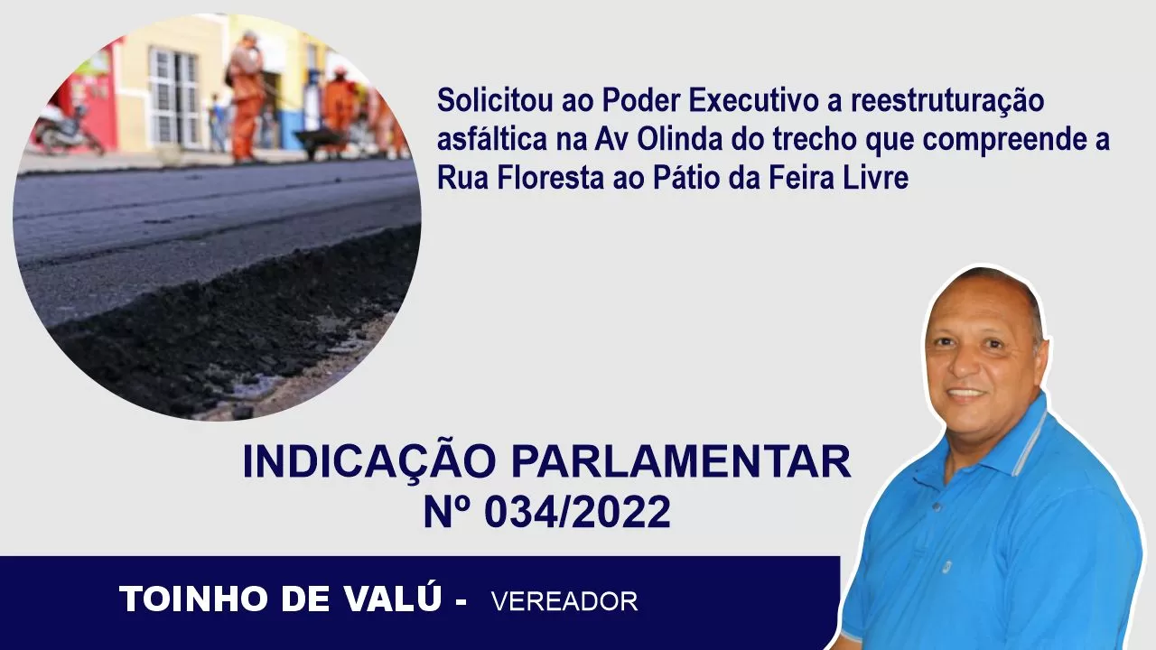 JATOBÁ: Vereador Toinho de Valú solicitou ao Poder Executivo que seja feita a reestruturação asfáltica na Av Olinda